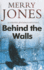 Behind the Walls (a Harper Jennings Mystery)