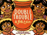 Double Trouble: a Folktale: Set C Stage Eight (Literacy Links Picture Books)