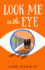 Look Me in the Eye Format: Paperback