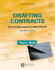 Drafting Contracts: How and Why Lawyers Do What They Do, 2nd Edition
