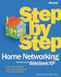 Home Networking With Microsoft Windows Xp Step By Step