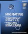 Migrating From Microsoft Windows Nt Server 4.0 to Windows Server 2003