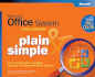 Microsoft Office System Plain & Simple--2003 Edition (Plain and Simple)