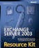 Microsoft Exchange Server 2003 Resource Kit [With Cdrom]