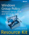 Windows Group Policy Resource Kit: Windows Server 2008 and Windows Vista [With Cdrom]
