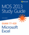 Mos 2013 Study Guide for Microsoft Excel (Mos Study Guide)