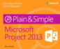 Microsoft Project 2013 Plain & Simple