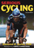 Serious Cycling-2nd Edition Burke, Edmund R.