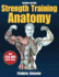 Strength Training Anatomy (Book & Cd-Rom)