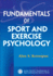 Fundamentals of Sport and Exercise Psychology (Fundamentals of Sport/Exer Sci)