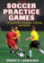 Soccer Practice Games (Third Edition)