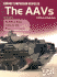 Assault Amphibian Vehicles: the Aavs