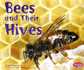 Bees and Their Hives (Animal Homes)
