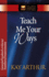 Teach Me Your Ways: Genesis/Exodus/Leviticus/Numbers/Deutero (the New Inductive Study Series)