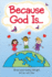 Because God is Awesome! : Discovering How Amazing He Really is