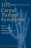 101 Questions and Answers About Carpal Tunnel Syndrome: What It is, How to Prevent It, and Where to Turn for Treatment