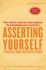 Asserting Yourself-Updated Edition: a Practical Guide for Positive Change (Updtd Da Capo Pr)