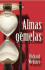 Almas Gemelas = Soul Mates