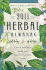 Llewellyn's 2011 Herbal Almanac: a Do-It-Yourself Guide for Health & Natural Living (Annuals-Herbal Almanac)