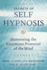 Secrets of Self Hypnosis: Harnessing the Enormous Potential of the Mind (Carl Llewellyn Weschcke's Psychic Empowerment, 9)
