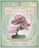 Llewellyn's Complete Book of Meditation: A Comprehensive Guide to Effective Techniques for Calming Your Mind and Spirit