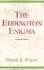 The Eddington Enigma: a Personal Memoir