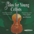 Solos for Young Cellists, Volume 8: Selections from the Cello Repertoire