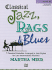 Classical Jazz Rags & Blues, Bk 4: 7 Classical Melodies Arranged in Jazz Styles for Late Intermediate Pianists