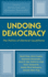 Undoing Democracy: the Politics of Electoral Caudillismo