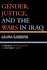 Gender, Justice, and the Wars in Iraq: a Feminist Reformulation of Just War Theory