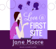 Love at First Site: a Novel