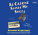 Al Capone Shines My Shoes