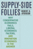 Supply-Side Follies Format: Paperback