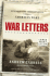 War Letters: Extraordinary Correspondence From American Wars