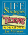 Life Strategies for Teens Workbook (Jay McGraw is Hot! )