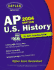 Ap U.S. History, 2004 Edition: an Apex Learning Guide