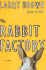 The Rabbit Factory: a Novel