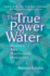 The True Power of Water Healing and Discovering Ourselves