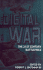 Digital War: a View From the Front Lines