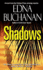 Shadows: a Novel