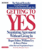 Getting to Yes: How to Negotiate Agreement Without Giving in