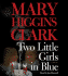 Two Little Girls in Blue: a Novel