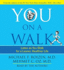 You: on a Walk