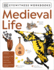 Eyewitness Workbooks Medieval Life (Dk Eyewitness Workbook)