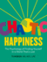 Chaotic Happiness: the Psychology of Finding Yourself in a World That's Lost