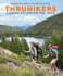 Thruhikers: a Guide to Life on the Trail