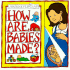 How Are Babies Made? (Usborne Flip Flaps)