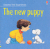 The New Puppy (Usborne First Experiences)