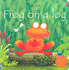 Frog on a Log (Usborne Easy Words to Read)