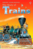 The Story of Trains (Young Reading (Series 2)) (3.2 Young Reading Series Two (Blue))